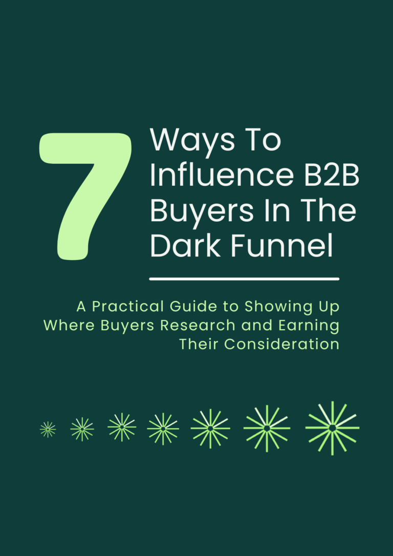build for the dark funnel, build credibility, get on the shortlist, marketing dark funnel
